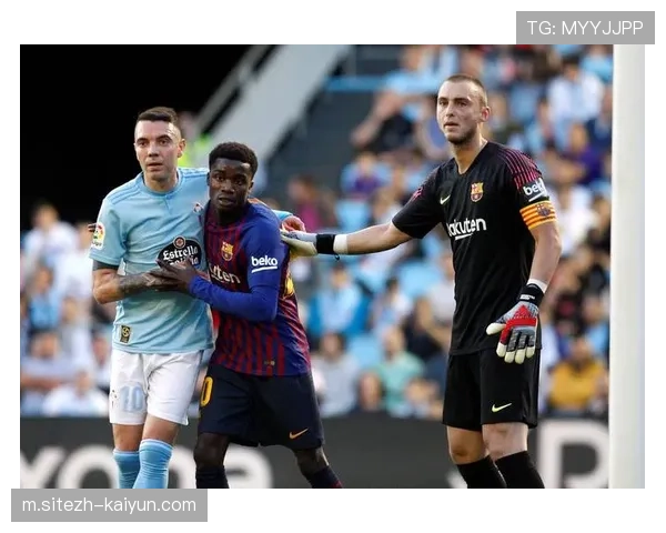 塞尔塔进攻端显疲态 近5场仅入5球场均1球效率下滑